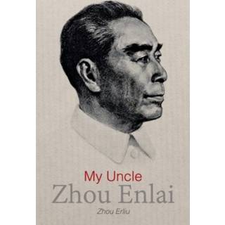 My Uncle Zhou Enlai
