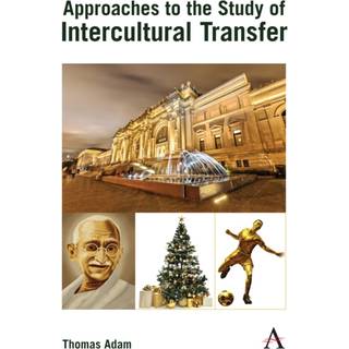 Approaches to the Study of Intercultural Transfer