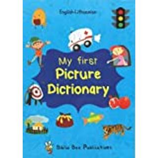 My First Picture Dictionary English-Lithuanian: Over 1000 Words