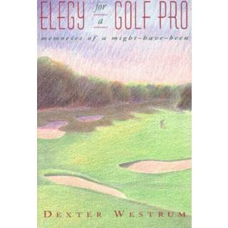 Elegy for a Golf Pro