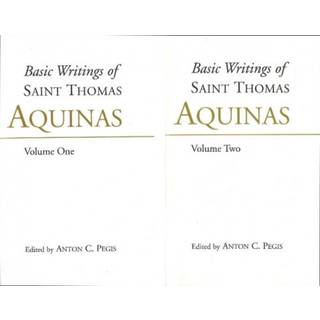 Basic Writings of St. Thomas Aquinas: (2 Volume Set)