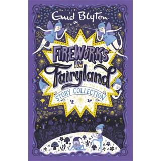 Fireworks in Fairyland Story Collection