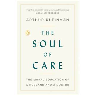 The Soul of Care