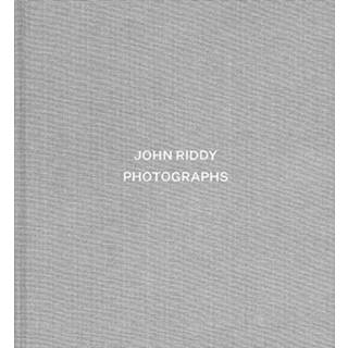 John Riddy: Photographs