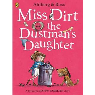 Miss Dirt the Dustman's Daughter