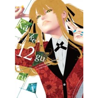 Kakegurui - Compulsive Gambler -, Vol. 12
