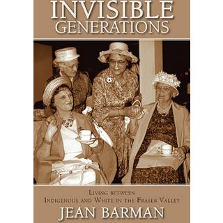 Invisible Generations