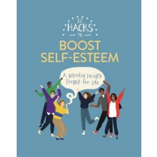 12 Hacks to Boost Self-esteem