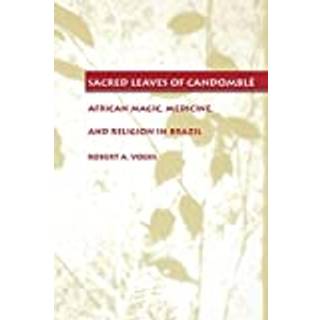 Sacred Leaves of Candomble