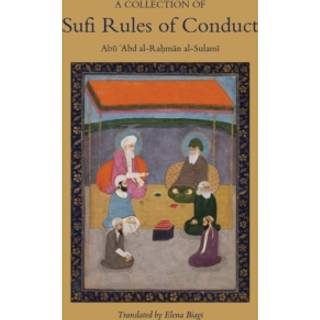 A Collection of Sufi Rules of Conduct