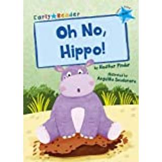 Oh No, Hippo!