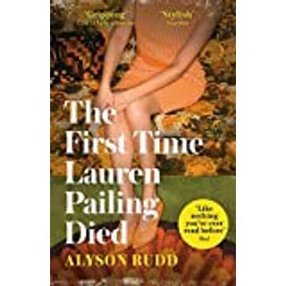 The First Time Lauren Pailing Died