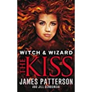 Witch & Wizard: The Kiss