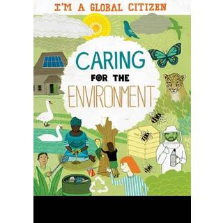I'm a Global Citizen: Caring for the Environment
