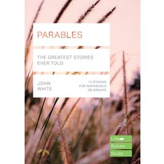 Parables (Lifebuilder Study Guides)