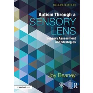 Autism Through A Sensory Lens