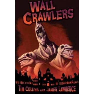 Wall Crawlers