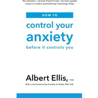 How to Control Your Anxiety