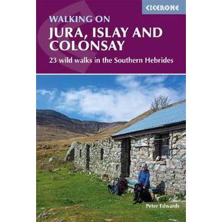 Walking on Jura, Islay and Colonsay
