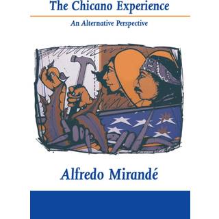 The Chicano Experience