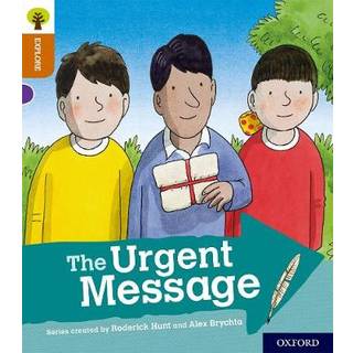 Oxford Reading Tree Explore with Biff, Chip and Kipper: Oxford Level 8: The Urgent Message