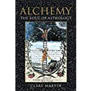 Alchemy: The Soul of Astrology