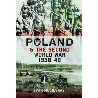Poland and the Second World War, 1938-1948