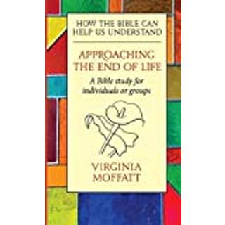 Approaching the End of Life