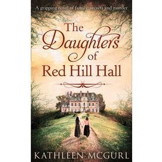 The Daughters Of Red Hill Hall