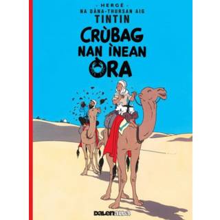 Tintin: Crubag Nan Inean Ora (Gaelic)