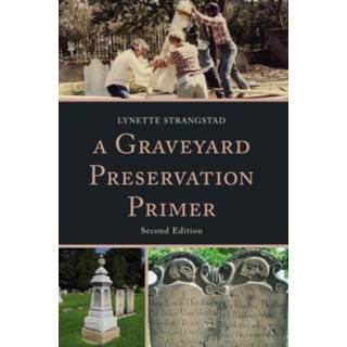 A Graveyard Preservation Primer