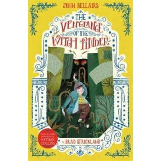 The Vengeance of the Witch Finder - The House With a Clock in Its Walls 5