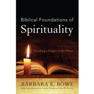 Biblical Foundations of Spirituality