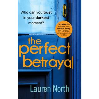 The Perfect Betrayal