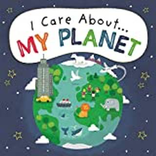 I Care About: My Planet