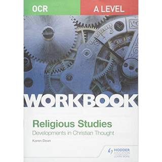 OCR A Level Religious Studies: Developments in Christian Thought Workbook
