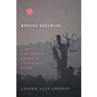 Mekong Dreaming