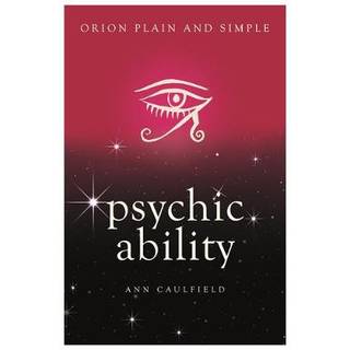 Psychic Ability, Orion Plain and Simple