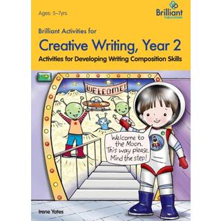 Brilliant Activities for Creative Writing, Year 2