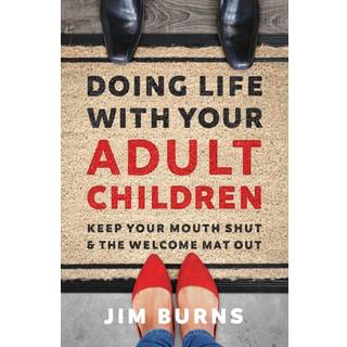 Doing Life with Your Adult Children