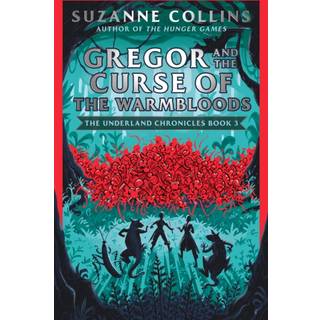 Gregor and the Curse of the Warmbloods