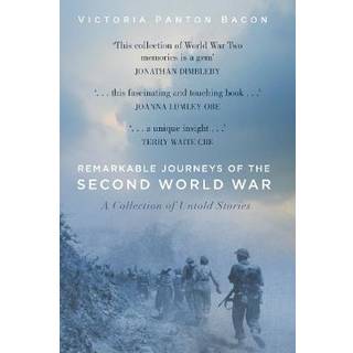 Remarkable Journeys of the Second World War