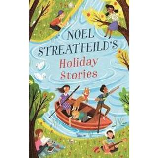Noel Streatfeild's Holiday Stories