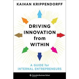 Driving Innovation from Within