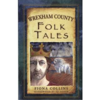 Wrexham County Folk Tales