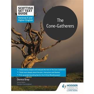 Scottish Set Text Guide: The Cone-Gatherers for National 5 and Higher English