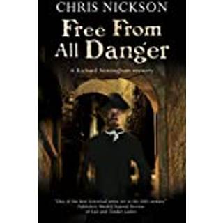 Free from all Danger