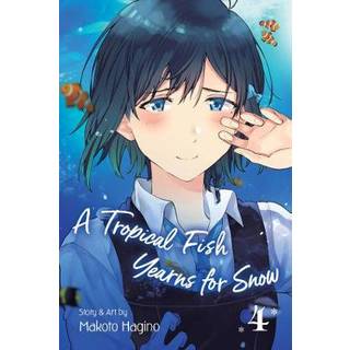 Tropical Fish Yearns for Snow, Vol. 4