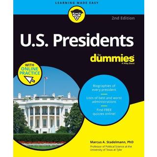 U.S. Presidents For Dummies with Online Practice