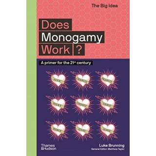 Does Monogamy Work?